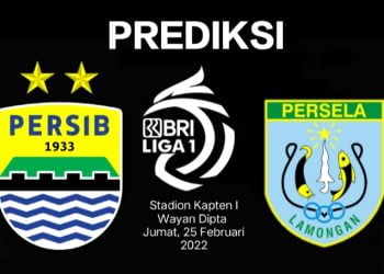 PREDIKSI Pertandingan Pekan Ke 27 Antara Persib Bandung Vs Persela Lamongan
