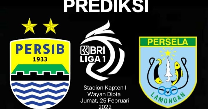 PREDIKSI Pertandingan Pekan Ke 27 Antara Persib Bandung Vs Persela Lamongan