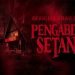 Sinopsis Film Pengabdi Setan 2, Horor dan Mengerikan