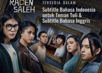 Menguak Misteri Film Mencuri Raden Saleh