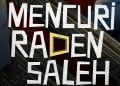 Mencuri Raden Saleh