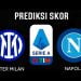 Berikut Prediksi Skor Liga Italia Antara Inter Milan Vs Napoli