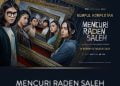 Sinopsis Film Mencuri Raden Saleh, Tayang di Netflix!