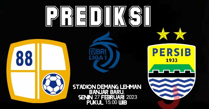 Ilustrasi Prediksi Barito Putera vs Persib Bandung, 27 Februari 2023 - jenggala.id