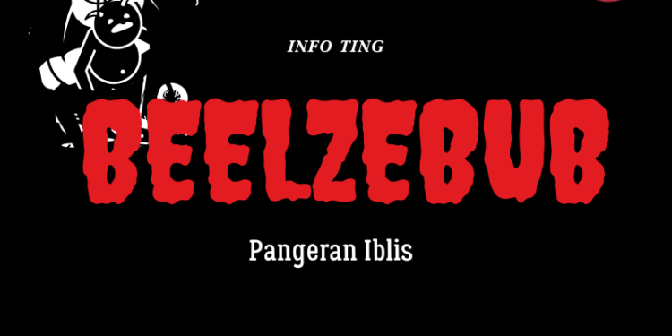 Siapa itu Beelzebub? Sang Iblis Ketamakan