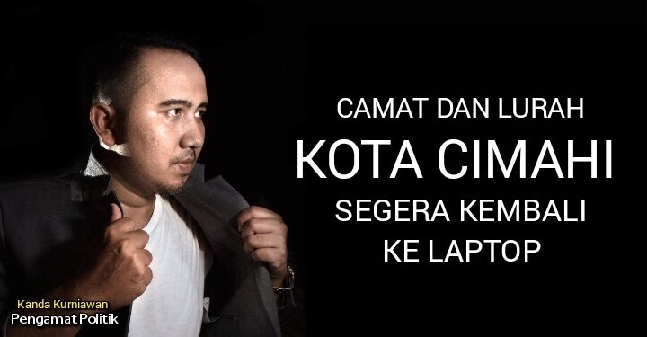 Pengamat Politik Kota Cimahi, Kanda Kurniawan