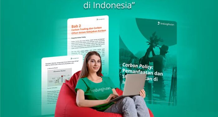 Pemanfaatan Hutan Indonesia untuk Masa Depan Hijau