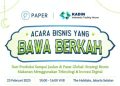 Acara Bisnis yang Bawa Berkah: Dari Produksi Sampai Jualan di Pasar Global: Strategi Bisnis Makanan Menggunakan Teknologi & Inovasi Digital